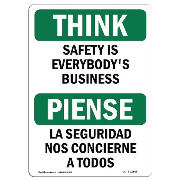 OSHA THINK, Is Everybody's Business Bilingual, 18in X 12in Rigid Plastic, 12" W, 18" L, Landscape